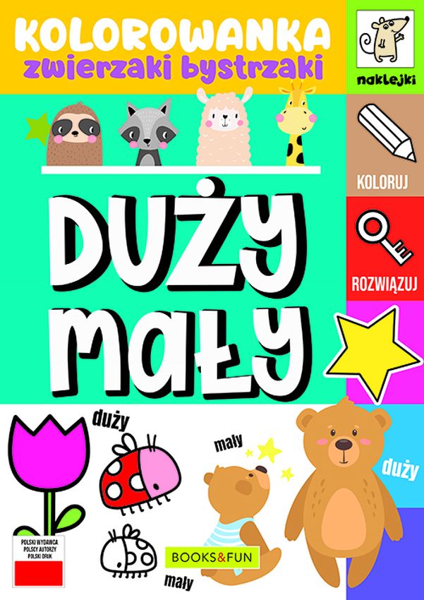 Image of Duży - mały. Kolorowanka. Zwierzaki bystrzaki