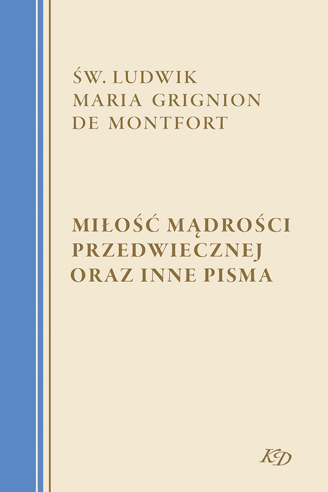 Image of Miłość Mądrości Przedwiecznej oraz inne pisma