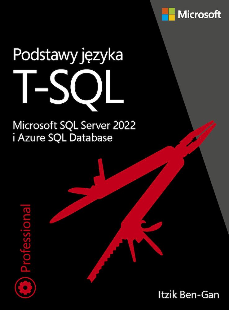 Image of Podstawy języka T-SQL: Microsoft SQL Server 2022 i Azure SQL Database