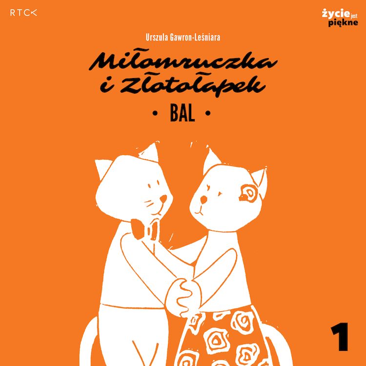 Image of Bal. Miłomruczka i Złotołapek