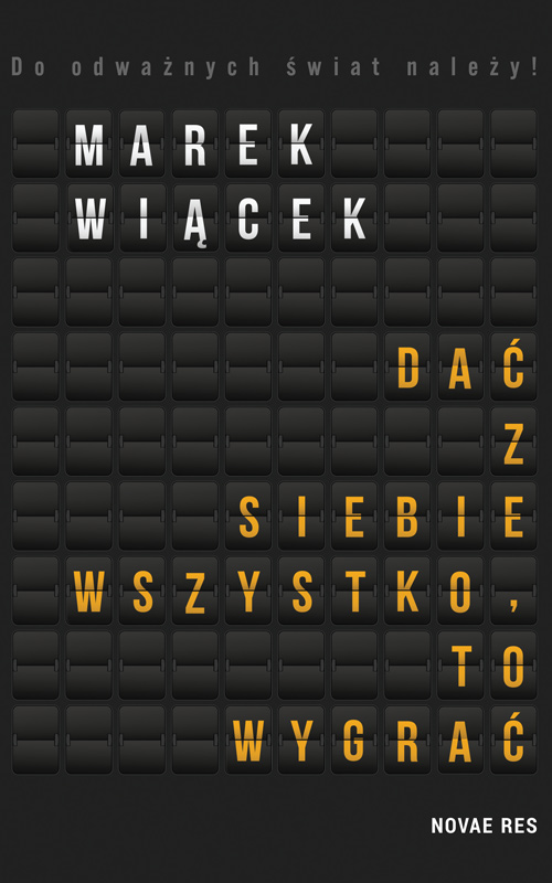 Image of Dać z siebie wszystko, to wygrać