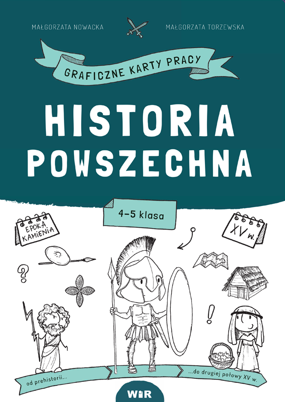 Image of Historia powszechna Graficzne karty pracy dla klas 4-5