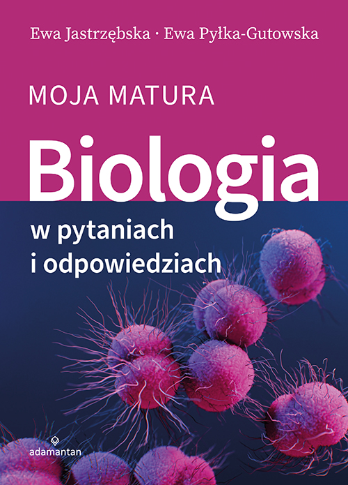 Image of Biologia w pytaniach i odpowiedziach. Moja matura
