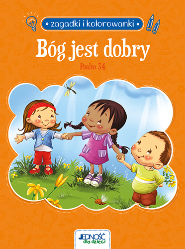 Image of Bóg jest dobry. Psalm 34. Zagadki i kolorowanki