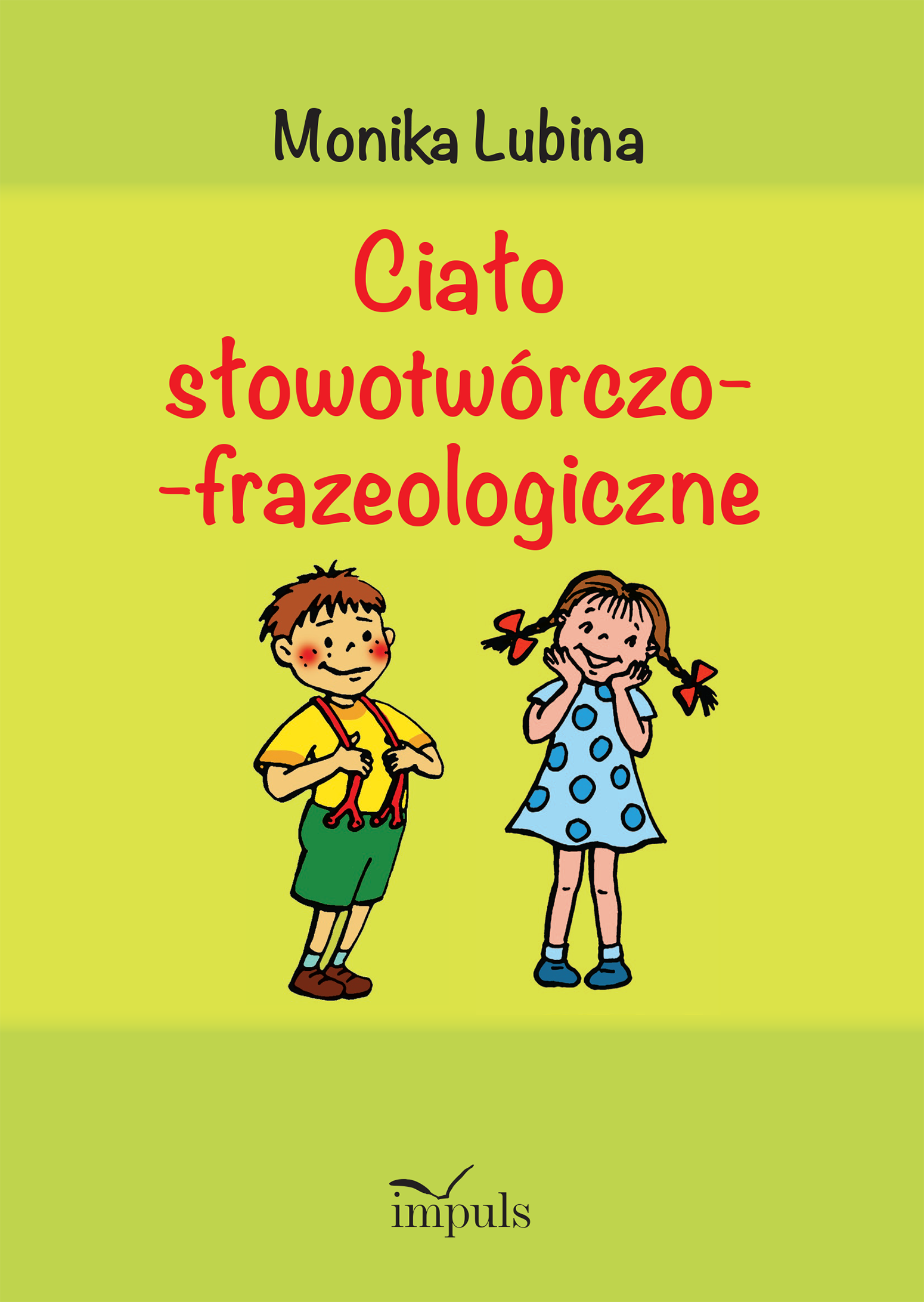 Image of Ciało słowotwórczo-frazeologiczne