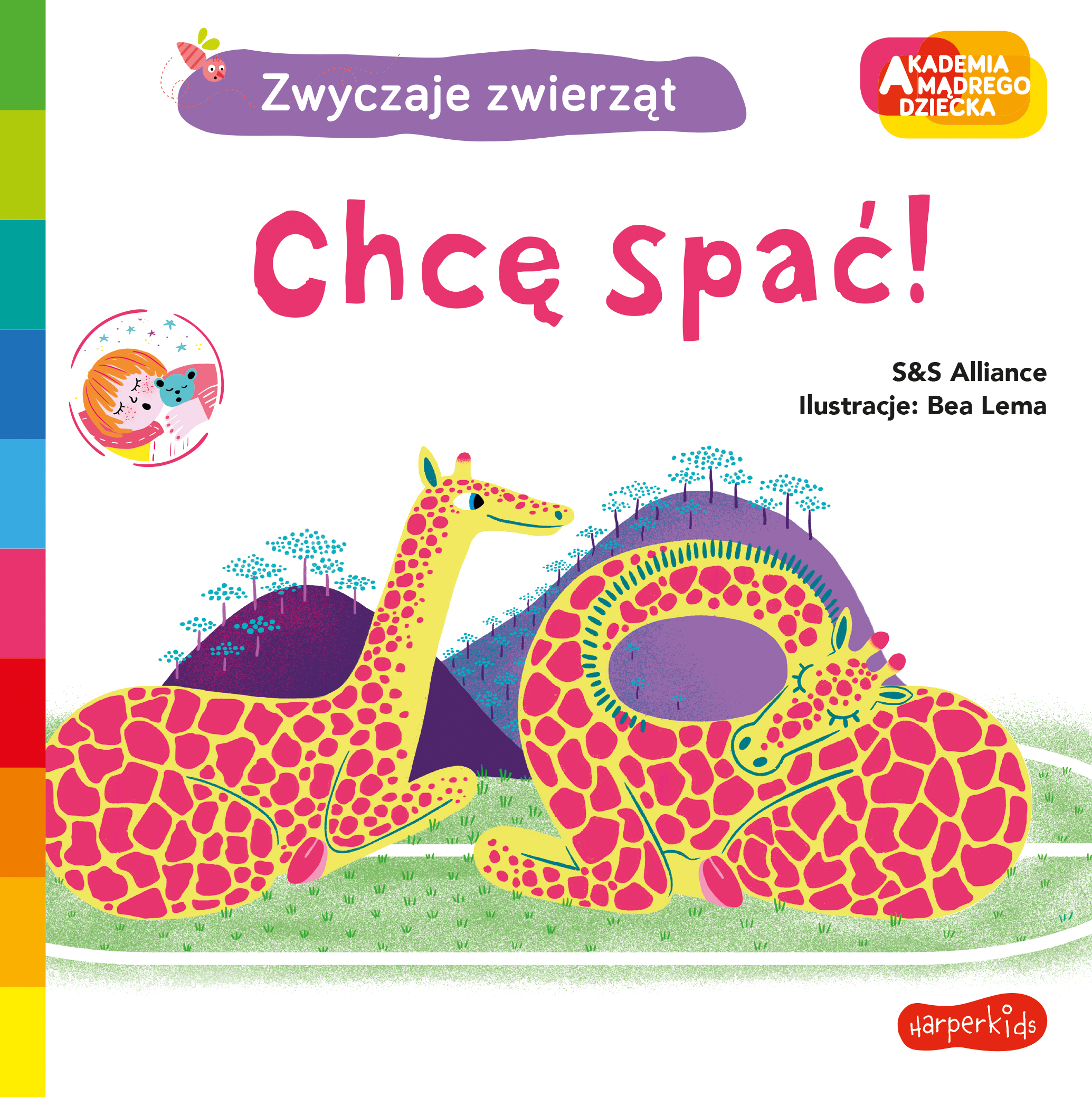 Image of Chcę spać! Akademia mądrego dziecka. Zwyczaje zwierząt