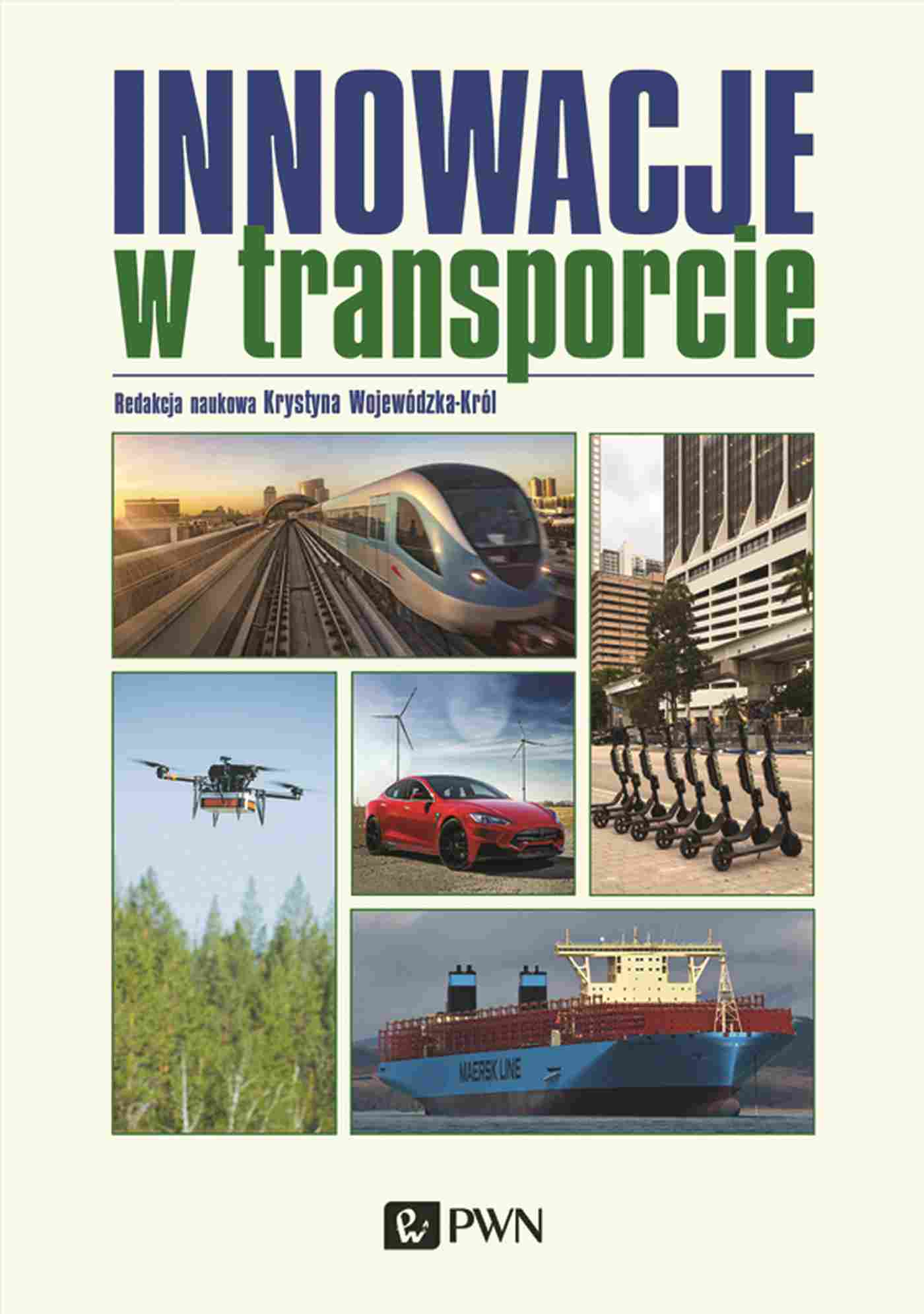 Image of Innowacje w transporcie. Zrównoważony rozwój. Integracja gałęzi transportu. Sztuczna inteligencja.