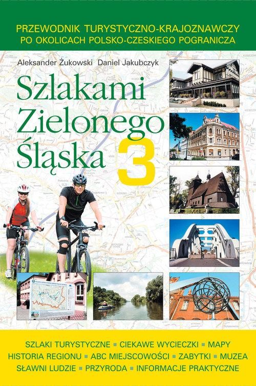 Image of Szlakami Zielonego Śląska. Tom 3