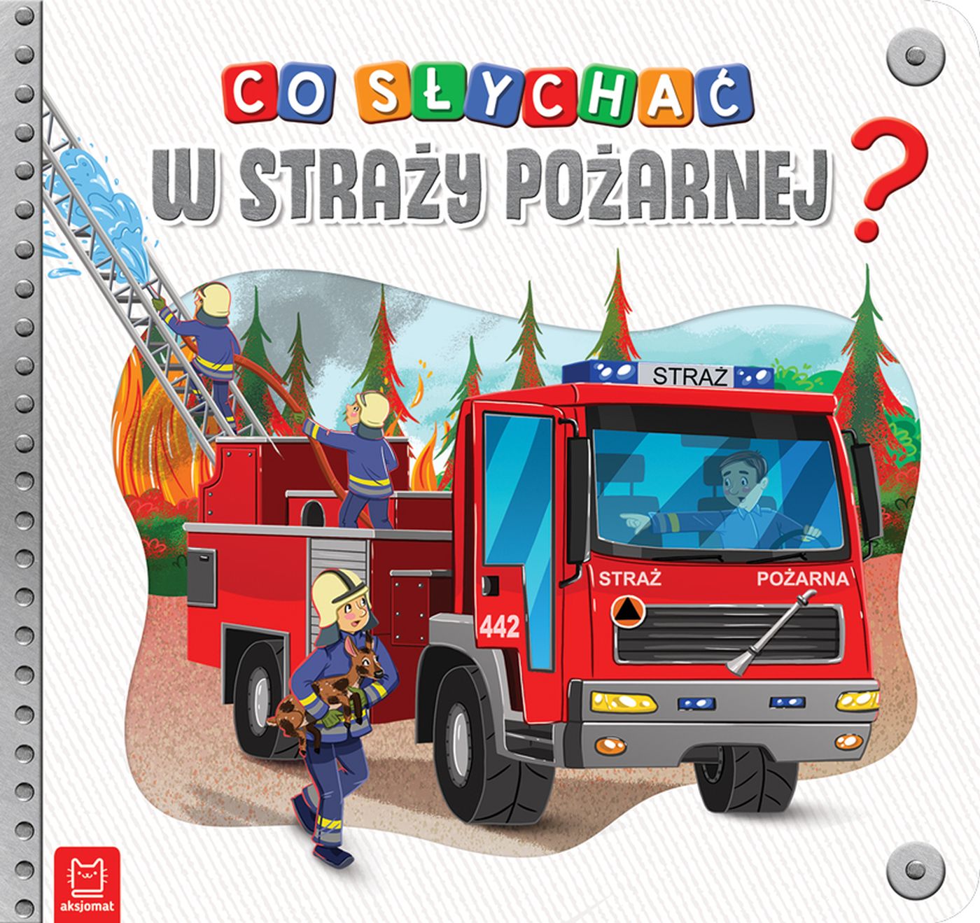 Image of Co słychać w straży pożarnej