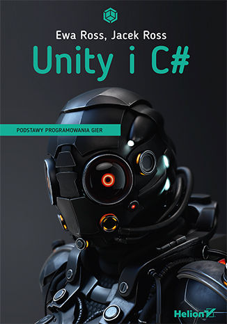 Image of Unity i C#. Podstawy programowania gier