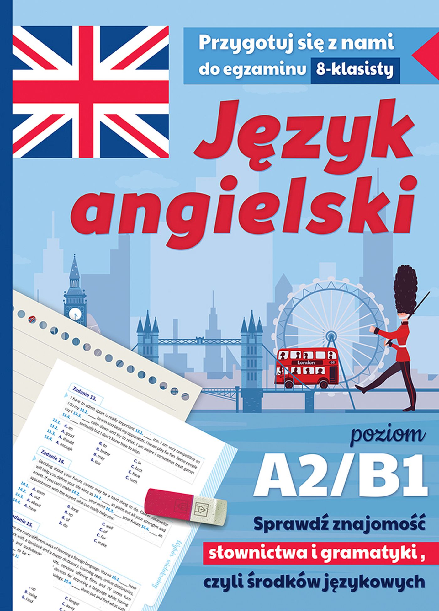 Image of Język angielski. Przygotuj się z nami do egzaminu 8-klasisty. Poziom A2/B1 wyd. 2