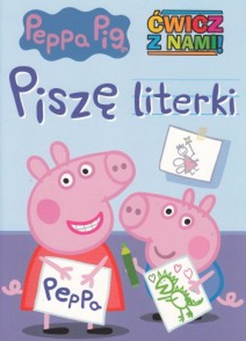 Image of Piszę literki. Ćwicz z nami. Świnka Peppa