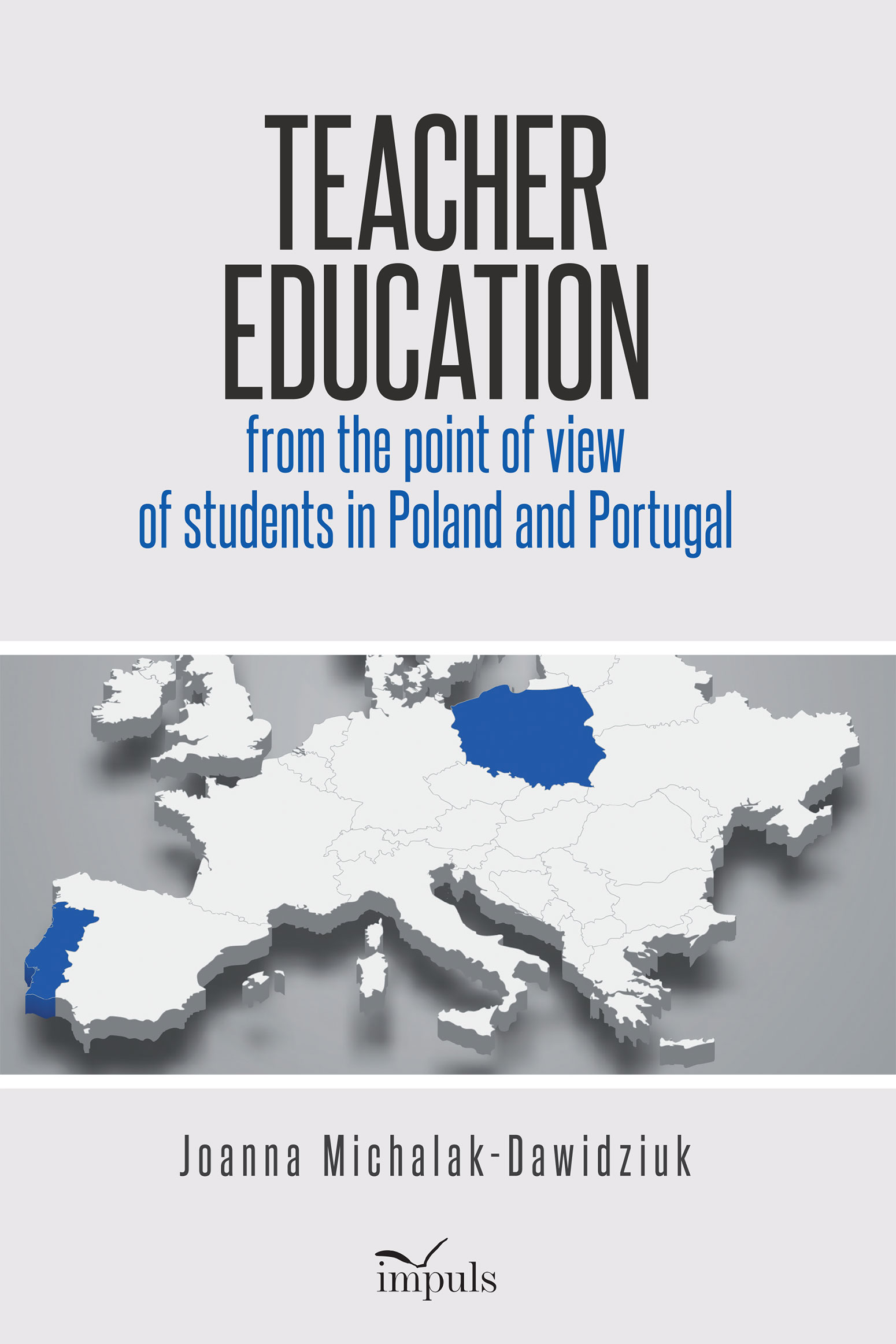 Image of Teacher education from the point of view of students in Poland and Portugal