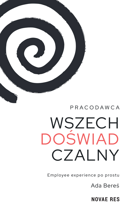 Image of Pracodawca wszechdoświadczalny. Employee experience po prostu