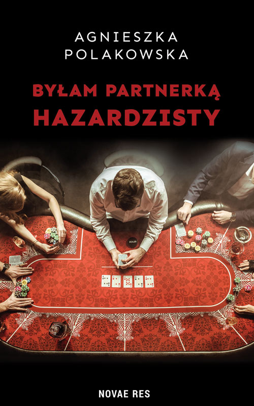 Image of Byłam partnerką hazardzisty