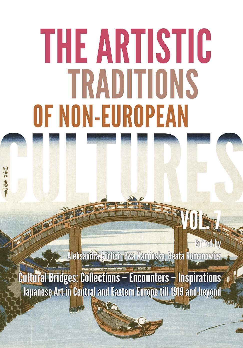 Image of The Artistic Traditions of Non-European Cultures. Vol. 7