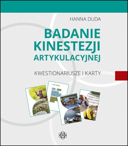Image of Badanie kinestezji artykulacyjnej Kwestionariusze i karty