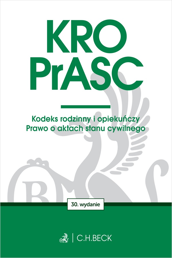Image of KRO. PrASC. Kodeks rodzinny i opiekuńczy. Prawo o aktach stanu cywilnego wyd. 30