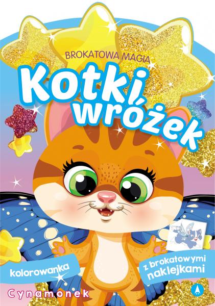 Image of Cynamonek. Kotki wróżek. Brokatowa magia