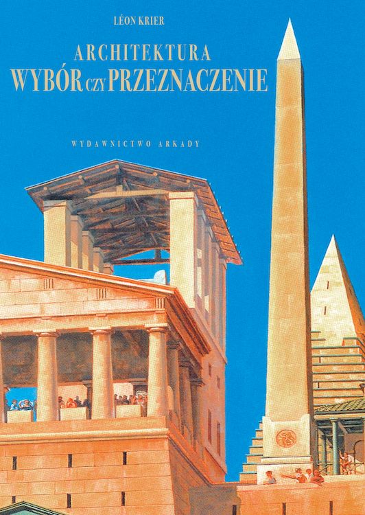 Image of Architektura wybór czy przeznaczenie