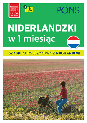 Image of Niderlandzki w 1 miesiąc Szybki kurs językowy PONS z nagraniami