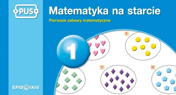 Image of PUS Matematyka na starcie 1 Pierwsze zabawy matematyczne