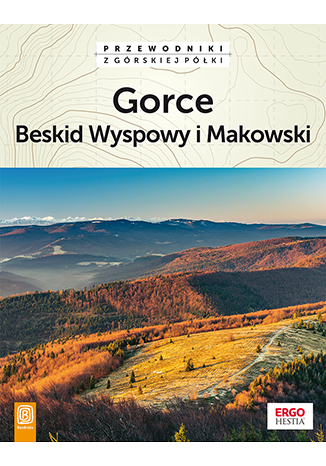 Image of Gorce Beskid Wyspowy i Makowski wyd. 2