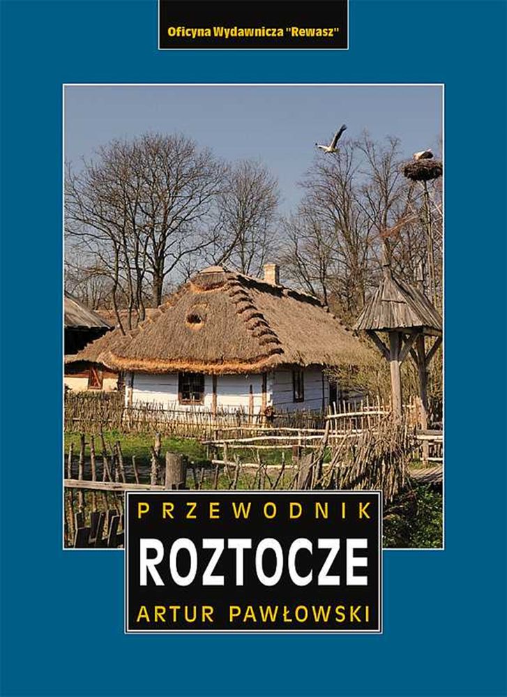 Image of Roztocze polskie i ukraińskie. Przewodnik wyd. 4