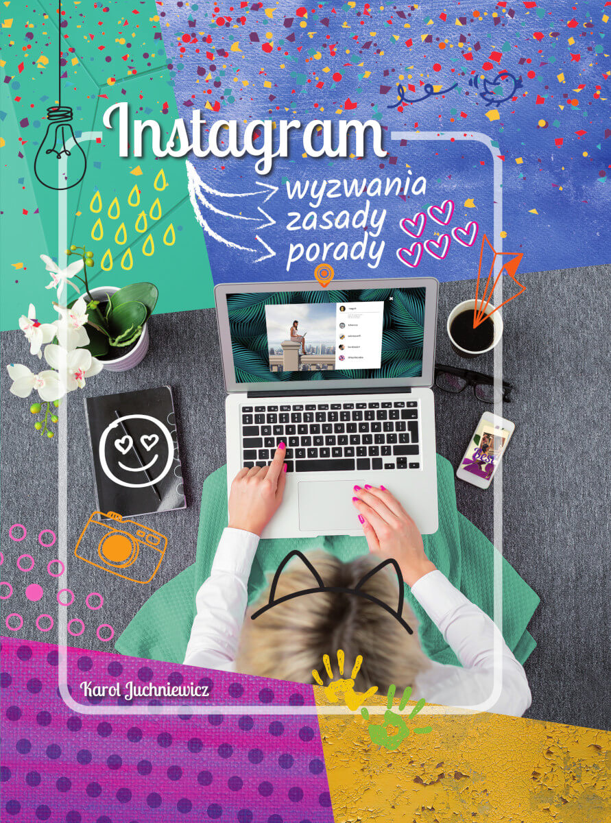 Image of Instagram. Wyzwania, zasady, porady