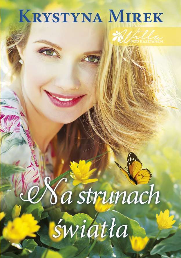 Image of Na strunach światła willa pod kasztanem Tom 3 wyd. kieszonkowe