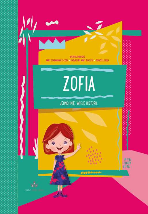 Image of Zofia jedno imię wiele historii