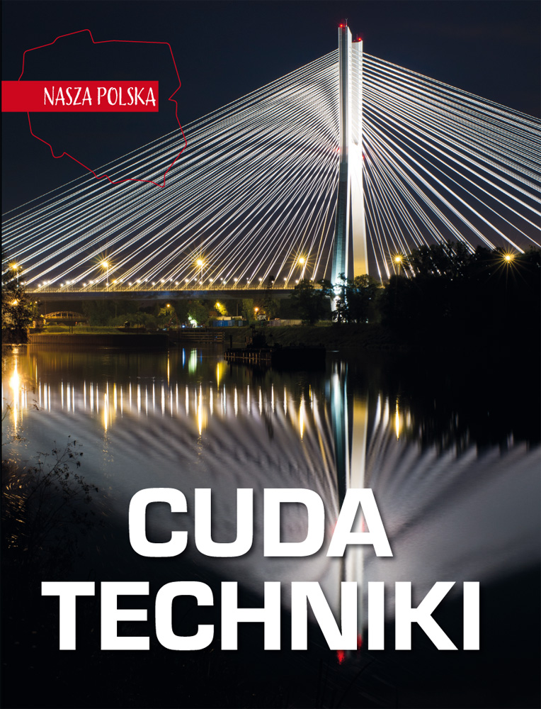 Image of Cuda techniki. Nasza Polska