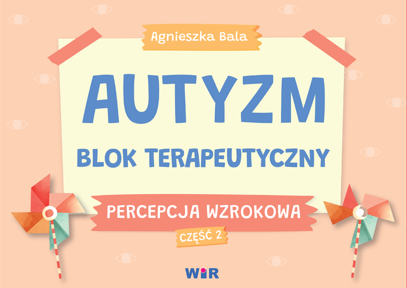 Image of Autyzm blok terapeutyczny Percepcja wzrokowa część 2