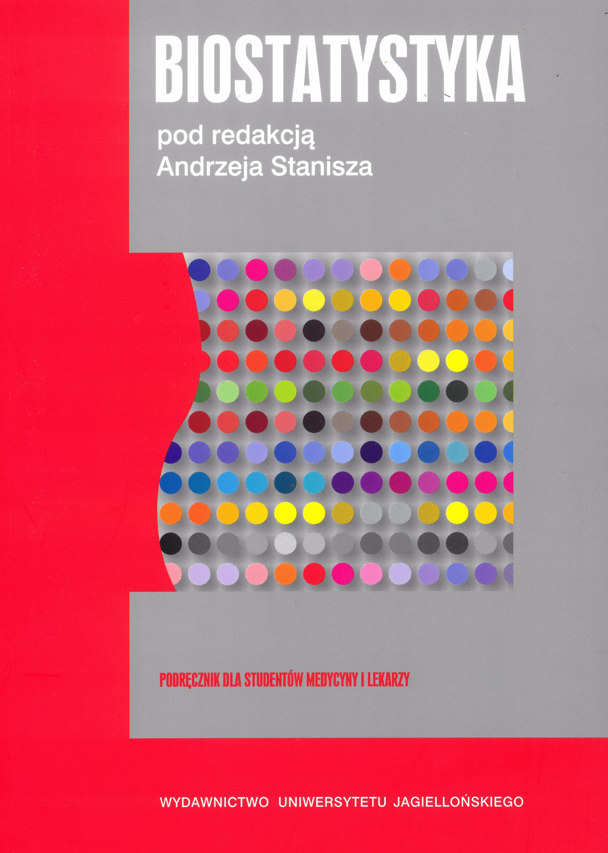 Image of Biostatystyka. Podręcznik dla studentów i lekarzy