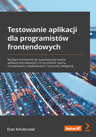 Image of Testowanie aplikacji dla programistów frontendowych