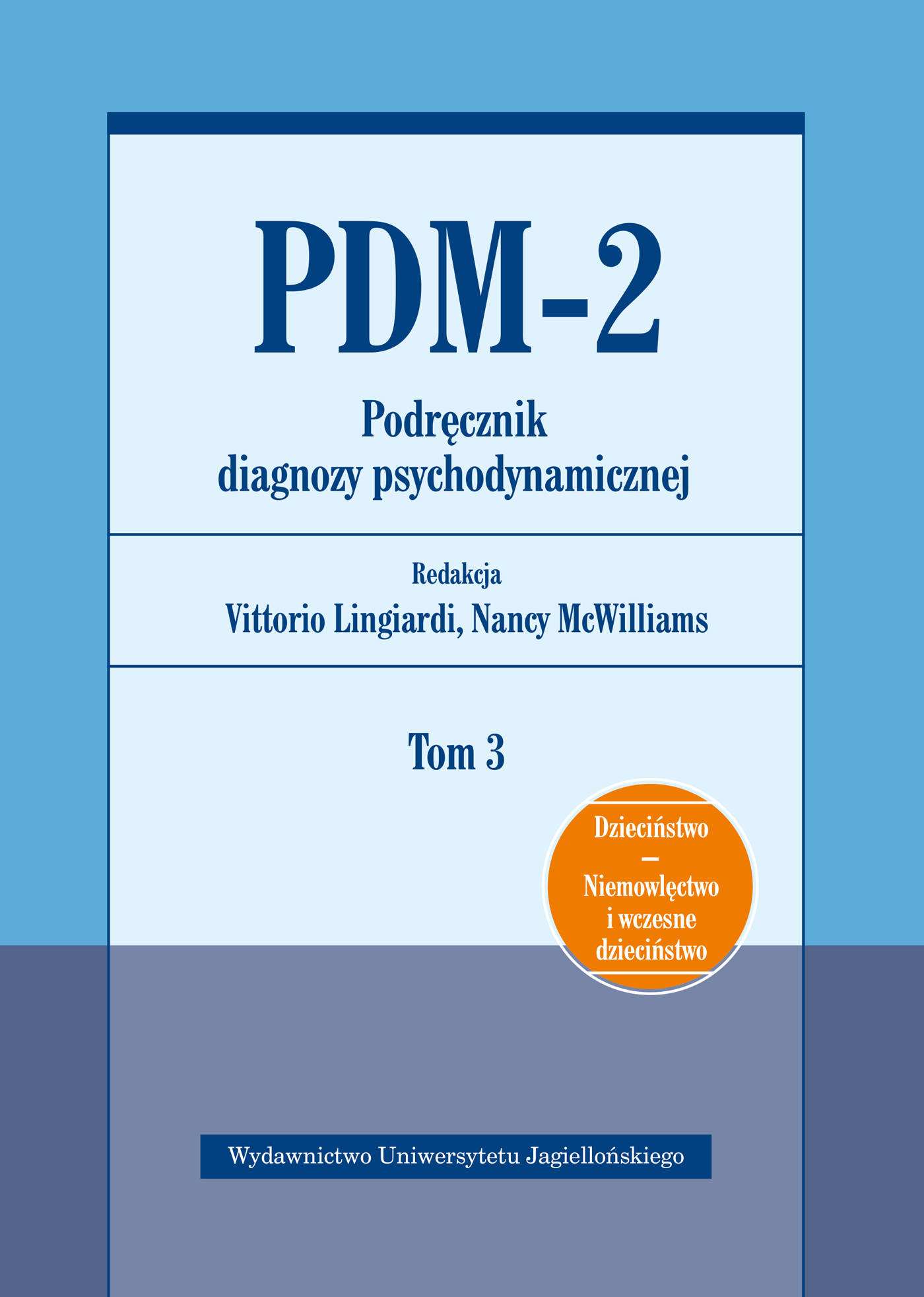 Image of PDM-2. Podręcznik diagnozy psychodynamicznej. Tom 3