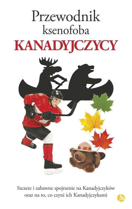 Image of Kanadyjczycy przewodnik ksenofoba