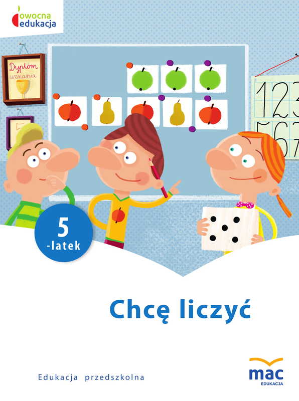 Image of Chcę liczyć pięciolatek owocna edukacja