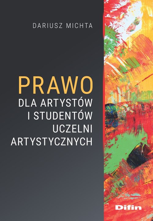 Image of Prawo dla artystów i studentów uczelni artystycznych