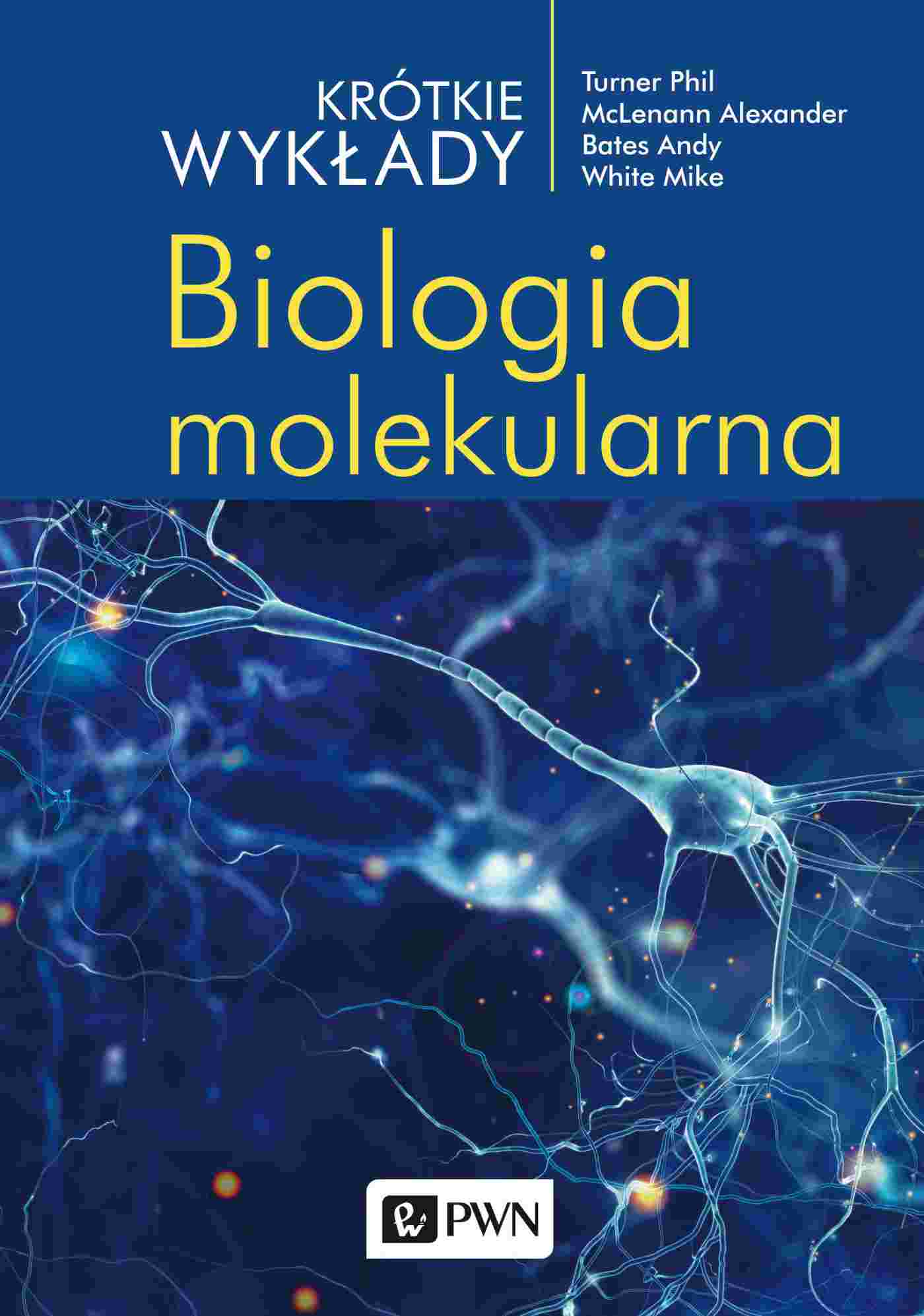 Image of Biologia molekularna. Krótkie wykłady wyd. 2021