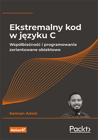 Image of Ekstremalny kod w języku C. Współbieżność i programowanie zorientowane obiektowo