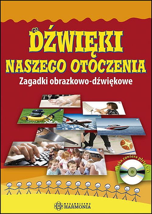 Image of Dźwięki naszego otoczenia Zagadki obrazkowo-dźwiękowe