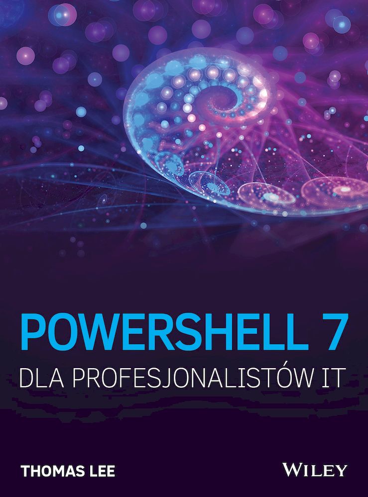 Image of PowerShell 7 dla Profesjonalistów IT