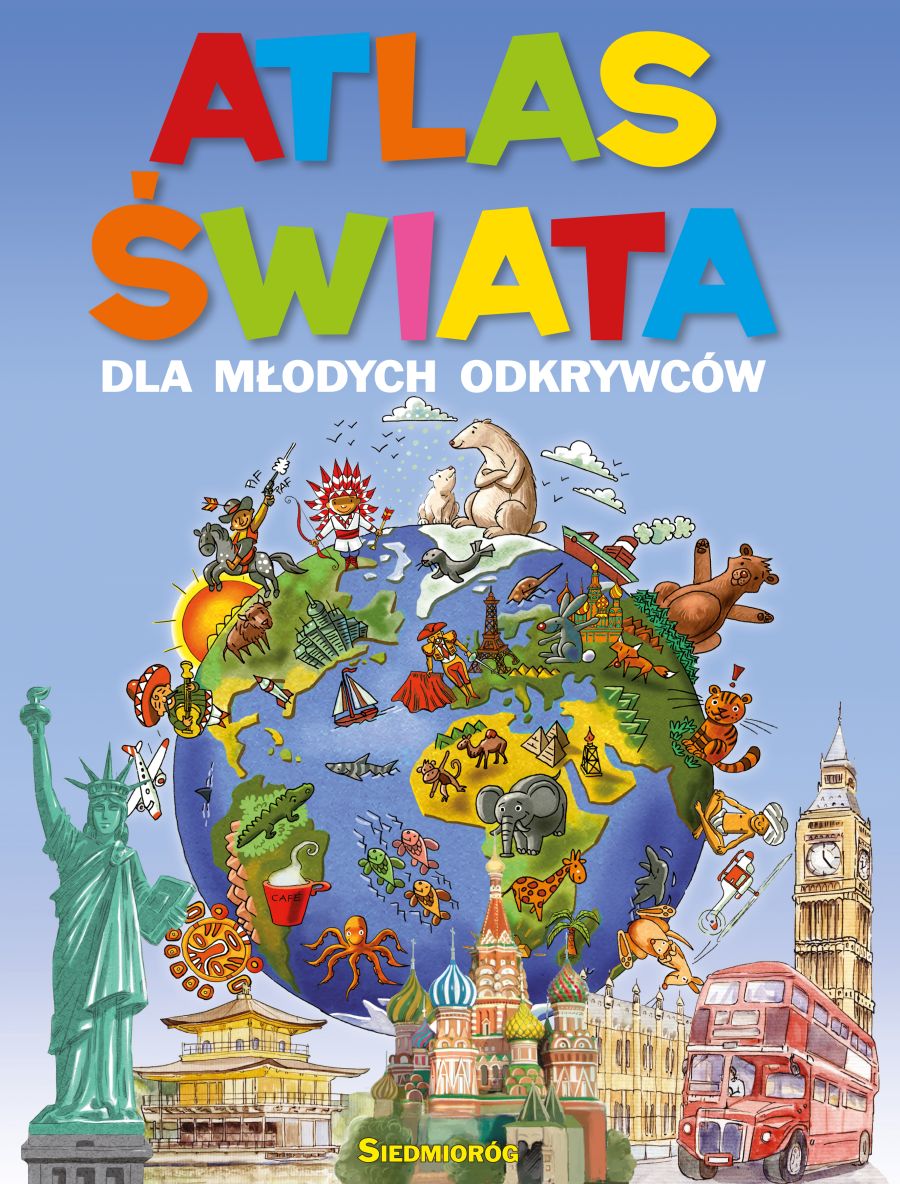 Image of Atlas świata dla młodych odkrywców