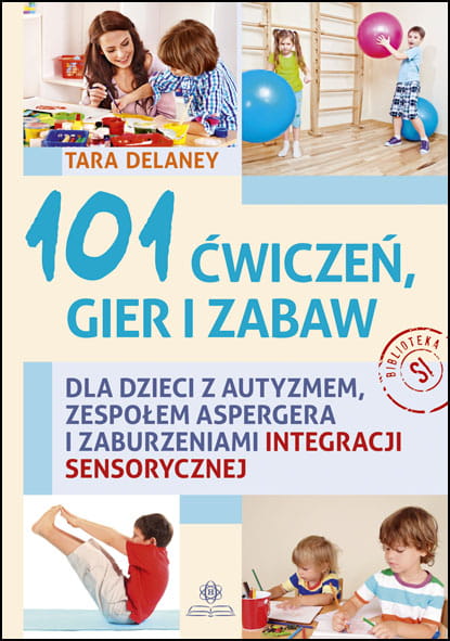 Image of 101 ćwiczeń gier i zabaw