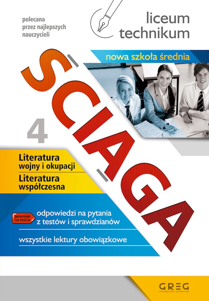 Image of Ściąga. Literatura wojny i okupacji. Literatura współczesna. Liceum, technikum. Część 4 (po reformie)