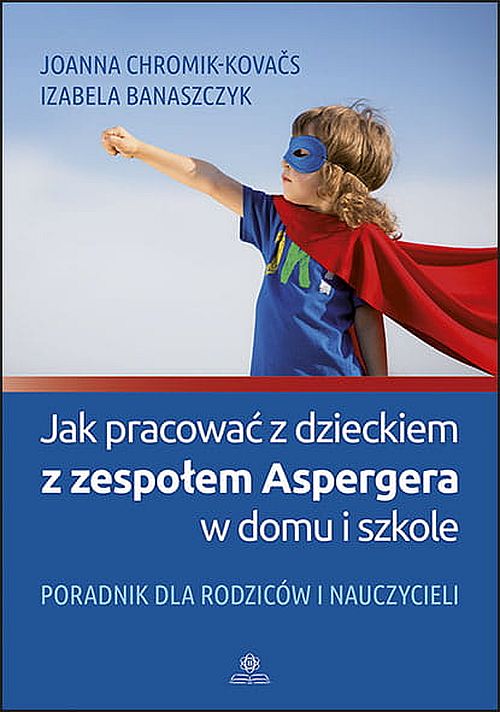 Image of Jak pracować z dzieckiem z zespołem Aspergera w domu i szkole?