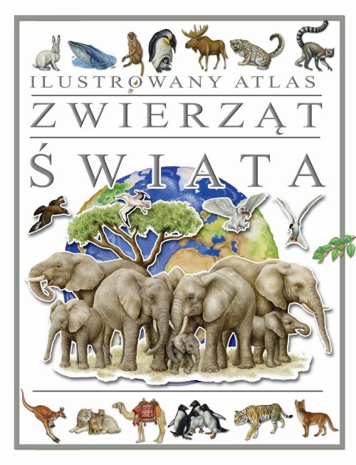 Image of Ilustrowany atlas zwierząt świata
