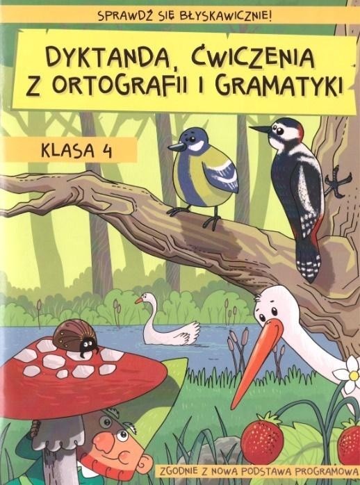 Image of Dyktanda, ćwiczenia z ortografii i gramatyki. Klasa 4