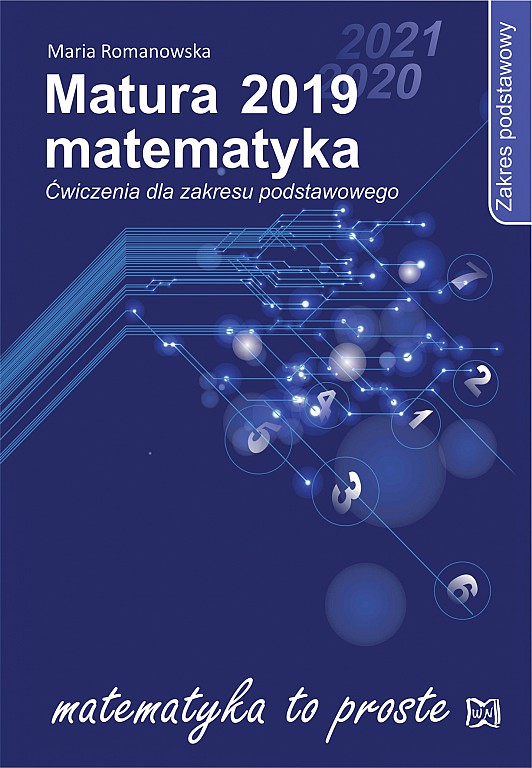 Image of Matura 2019. Matematyka. Ćwiczenia dla zakresu podstawowego